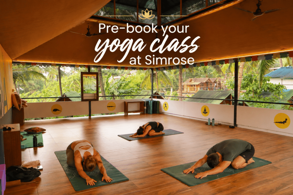 Pre-book your yoga class at Simrose